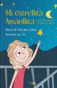 Portada de: MI ESTRELLITA AMARILLITA