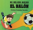 Portada de: MI MEJOR AMIGO EL BALON