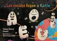 Portada de: LAS VOCALES LLEGAN A KATON