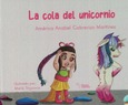 Portada de: LA COLA DEL UNICORNIO