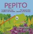 Portada de: PEPITO, LA IGUANA QUE NOS ENSEÑA A SE AMABLES