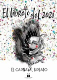 Portada de: EL LIBRETO DEL 2021; EL CARNAVAL BIRLADO