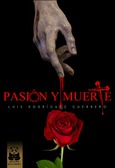 Portada de: PASION Y MUERTE