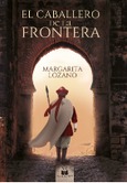 Portada de: EL CABALLERO DE LA FRONTERA 2ª ED.