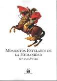 Portada de: MOMENTOS ESTELARES DE LA HUMANIDAD