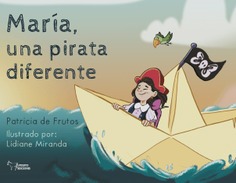 MARIA, UNA PIRATA DIFERENTE