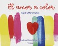 Portada de: EL AMOR A COLOR