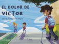 Portada de: EL DOLOR DE VICTOR