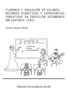 FLAMENCO Y EDUCACION EN VALORES,RECUERSOS DIDATICOS Y DIDACTICOS