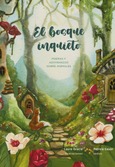 Portada de: EL BOSQUE INQUIETO