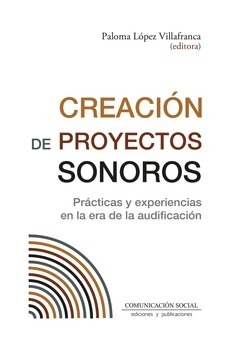 CREACION DE PROYECTOS SONOROS