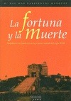 Portada de: FORTUNA Y LA MUERTE