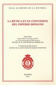 Portada de: La Bética en el concierto del Imperio Romano.