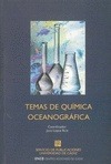 Portada de: TEMAS DE QUIMICA OCEANOGRAFICA