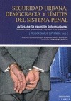 Portada de: SEGURIDAD URBANA, DEMOCRACIA Y LIMITES DEL SISTEMA PENAL