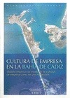 Portada de: CULTURA DE EMPRESA EN LA BAHIA DE CADIZ.