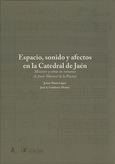 Portada de: ESPACIO SONIDO Y AFECTOS CATEDRAL DE JAEN