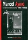 Portada de: NOVELISTA MARTIN Y OTROS RELATOS, EL