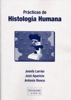 Portada de: PRACTICAS DE HISTOLOGIA HUMANA