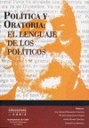 Portada de: POLITICA Y ORATORIA: EL LENGUAJE DE LOS POLITICOS