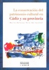 Portada de: CONSERVACION DEL PATRIMONIO CULTURAL EN CADIZ Y SU PROVINCIA