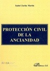 Portada de: PROTECCION CIVIL DE LA ANCIANIDAD