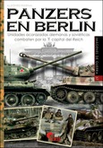 Portada de: IG 37 PANZERS EN BERLIN. UNIDADES ACORAZADAS ALEMANAS Y SOVIETIC